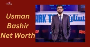 Usman Bashir Net Worth