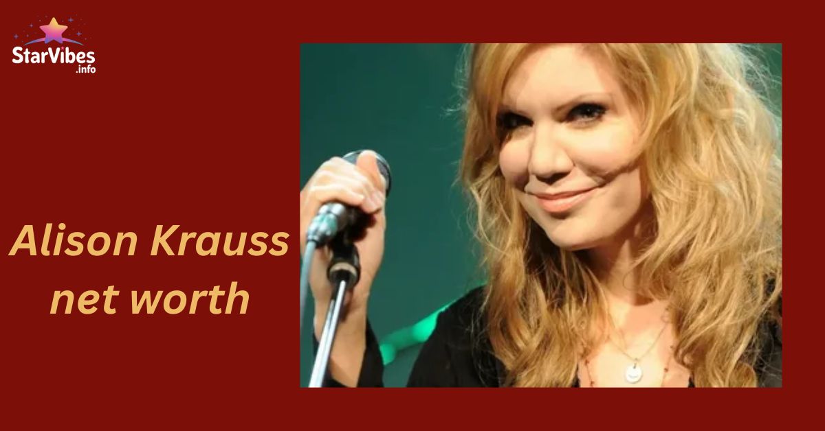 Alison Krauss net worth