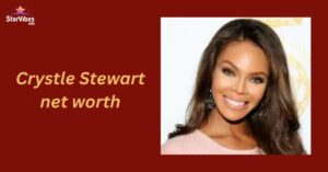 Crystle Stewart net worth