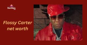 Flossy Carter net worth