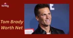 Tom Brady net worth